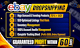 do ebay dropshipping, product research and SEO listing
