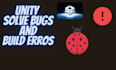 fix unity build errors, unity bugs, coding errors, ads problems
