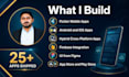 be your flutter developer for android and ios hybrid mobile apps