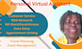 be your executive virtual assistant