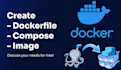 configure and deploy your applications using docker containers