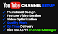 create, design, and set up a professional youtube channel