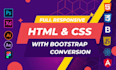 develop modern HTML, CSS, bootstrap, jquery and js  responsive websites