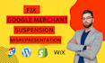 fix google merchant center suspension, misrepresentation