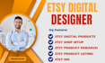 setup etsy digital products, etsy print on demand, etsy shop setup, etsy pod