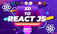 convert PSD to react xd to react figma to react js or next js responsive