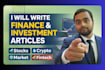 write crypto, investing, market analysis blogs and articles with pro research