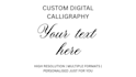 write anything in digital calligraphy on procreate