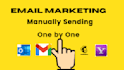 send emails manually one by one