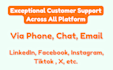 provide exceptional customer support across all platforms