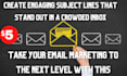 write captivating email subject lines that get your messages opened