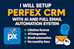 setup full CRM automation and ai powered email marketing system