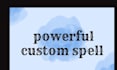 cast custom spell to manifest your dreams, fast results guaranted