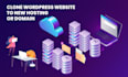 transfer wordpress website to new hosting or domain