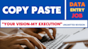 be your virtual assistant for copy paste and data entry
