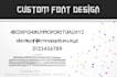 create custom font for you ttf otf font design