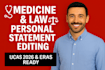 edit your medicine ucas or eras law school personal statement