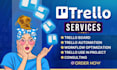 help you with trello board setup, configuration and automation