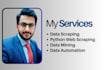 do data scraping, data mining and python web scraping