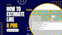 give you accurate estimates using planswift