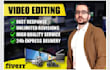 do video editing for youtube or any platform video editing