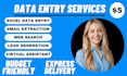 do excel data entry, web research, lead generation tasks