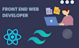 be your front end react js web developer
