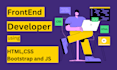 be your front end web developer using HTML,CSS,bootstrap and js