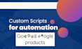 write google apps script for automation