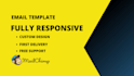 design editable HTML email template, responsive email template, or newsletter