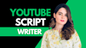 research and write the perfect youtube video script