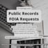 handle your public records foia requests