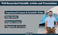 write unique articles and presentations in biochemical and medical sciences