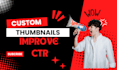 design clickworthy youtube thumbnails