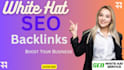do white hat SEO backlinks and link building for google ranking