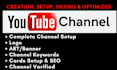 create a proper youtube channel with a logo, art, intro, and outro