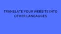 do your website translation into other languages