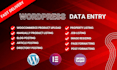 do fast wordpress data entry, product listing, and content upload