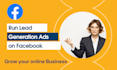run facebook lead generation ads to target audience