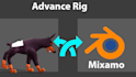 advance character rig compatible with mixamo, blender, maya