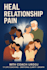 help you heal your relationship and rebuild emotional connection