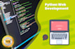 develop websites with expert python backend using django, fastapi, or flask