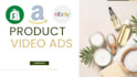 create amazon shopify product ads, facebook dropshipping product video ads