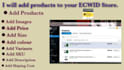 add or upload products and will update your ecwid store