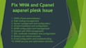 fix issue on whm cpanel aapanel plesk directadmin  webmin