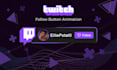do trovo twitch kick tiktok youtube facebook dark follow button popup animation
