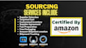 be your amazon fba product sourcing agent certified by amazon
