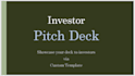 a custom investor pitch deck