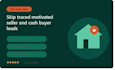provide motivated seller and cash buyer leads