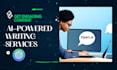 revolutionize your content ai powered writing services